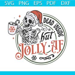 dead inside but jolly af santa skeleton christmas svg file