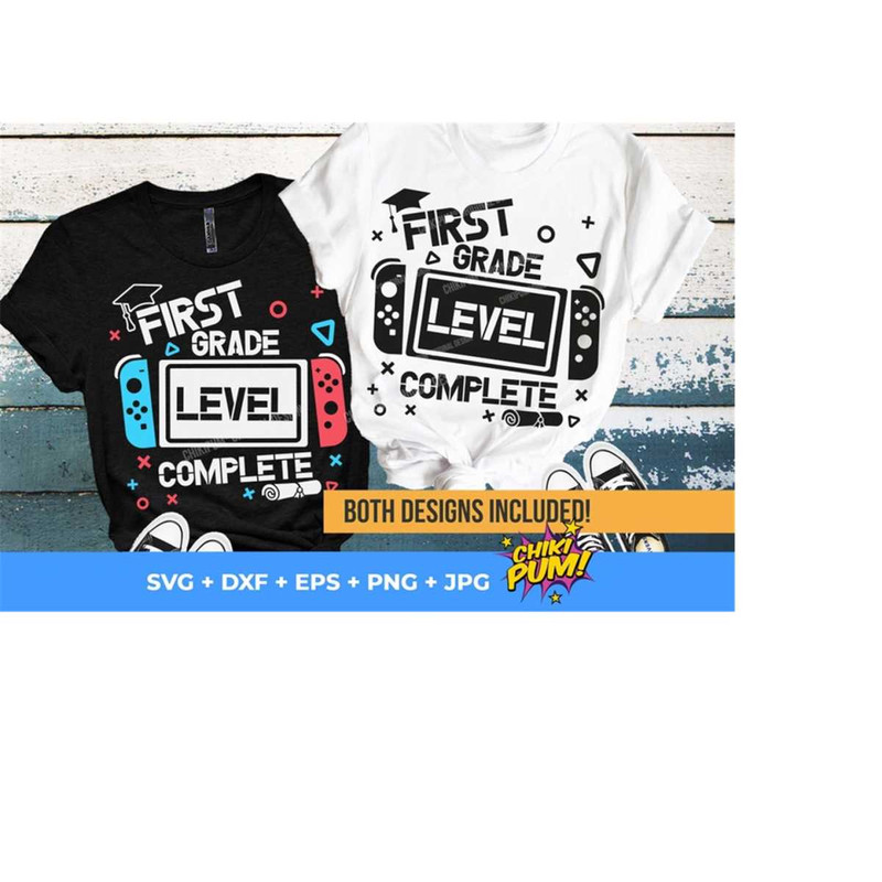 1112023195759-first-grade-level-complete-svg-1st-grade-svg-end-of-school-image-1.jpg