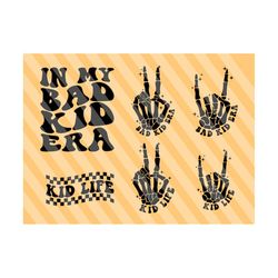 in my bad kid era png svg, motivational svg, mom svg, toddlerhood svg, women t-shirt svg, kid life svg, funny kid svg, wavy stacked svg