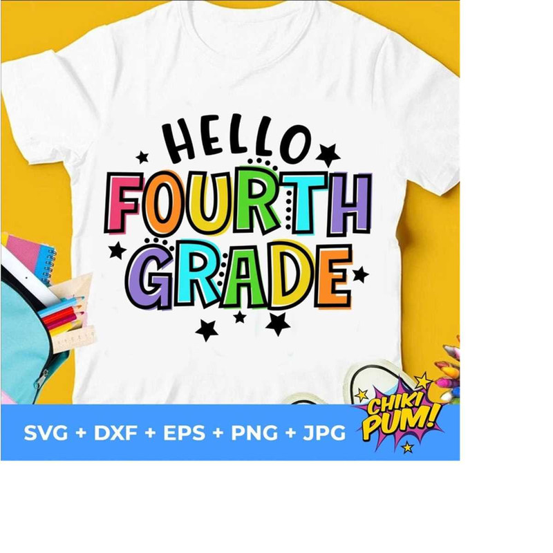 111202320440-hello-fourth-grade-svg-1st-day-of-school-cut-files-fourth-image-1.jpg