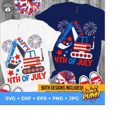 happy 4th of july svg, excavator svg, patriotic svg, kids 4th july shirt 4th of july boy svg