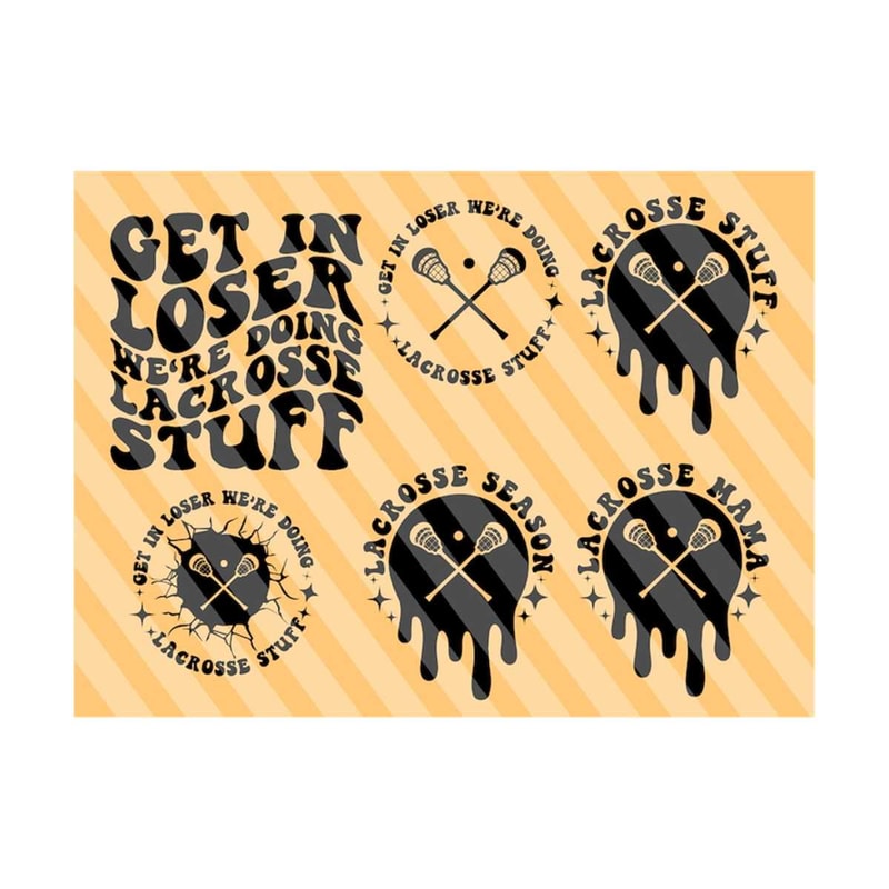 1112023201820-get-in-loser-were-doing-lacrosse-stuff-svg-lacrosse-svg-image-1.jpg