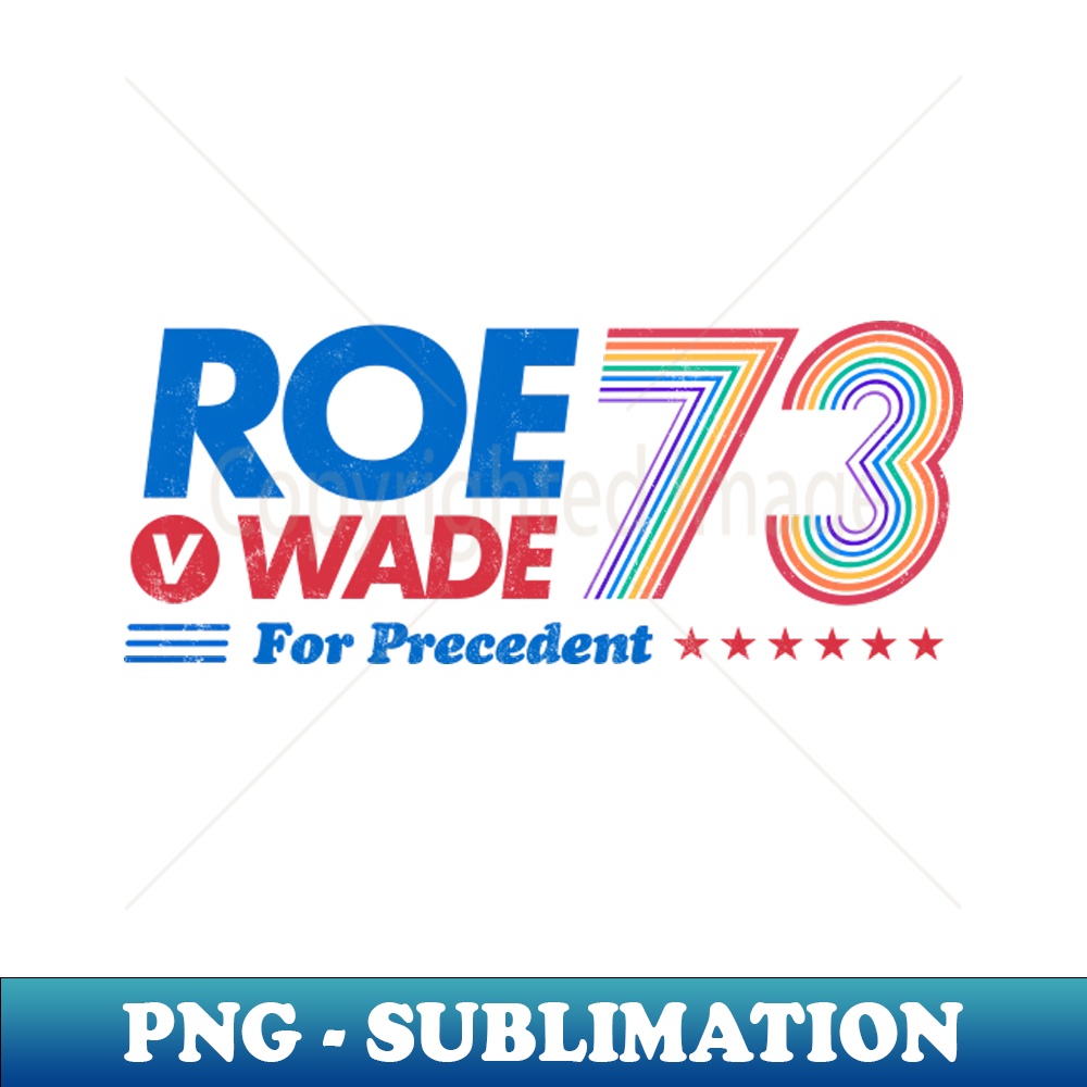 OC-20231101-21011_Roe v Wade for Precedent 1973 US campaign abortion healthcare rights Rainbow Equality 9457.jpg