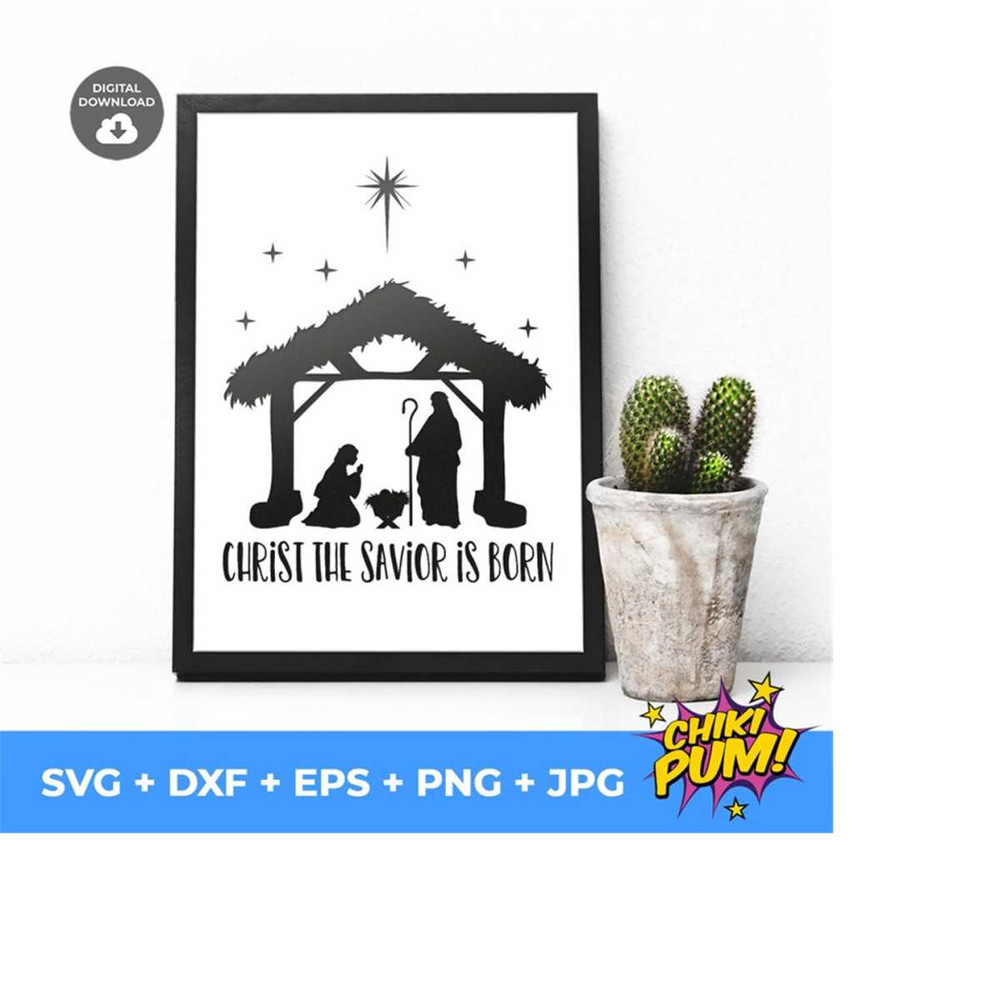1112023202339-christ-the-savior-is-born-svg-nativity-scene-svg-christmas-image-1.jpg