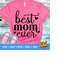 111202320240-best-mom-ever-svg-best-mom-svg-best-mom-shirt-svg-svg-for-image-1.jpg