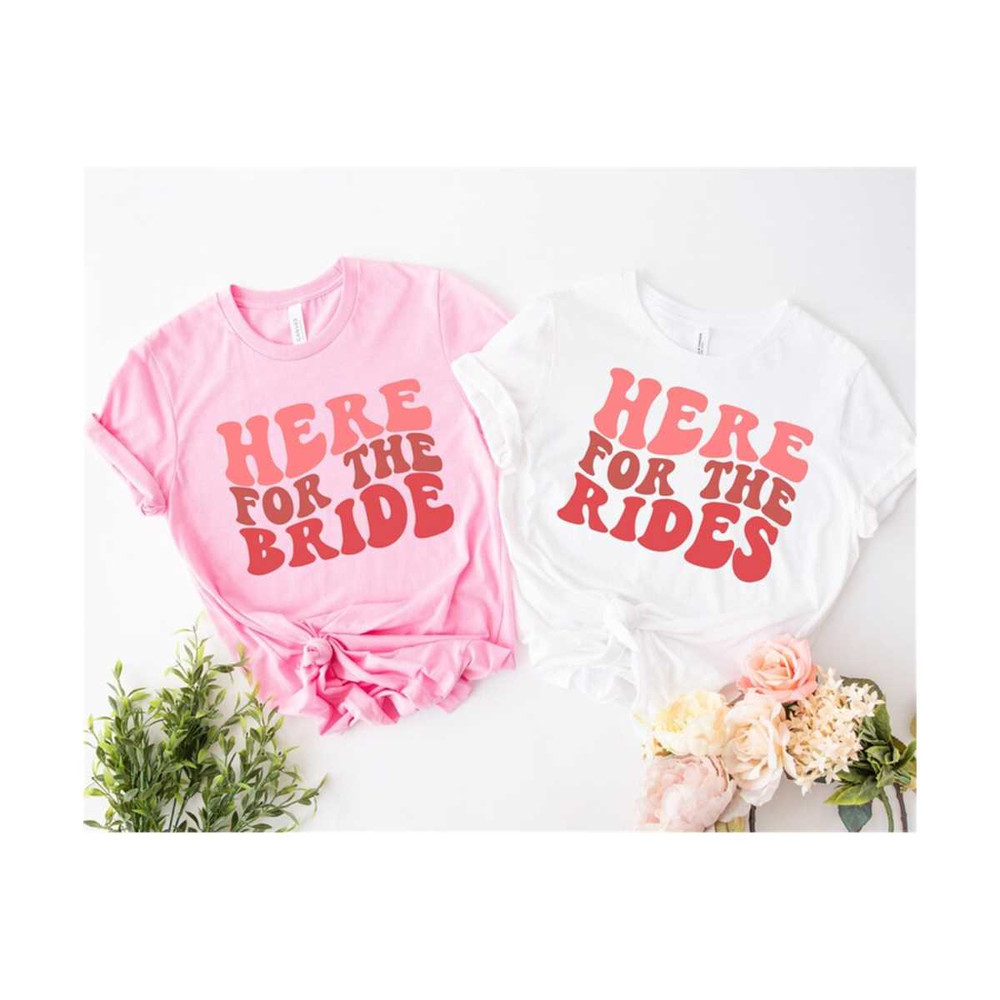 111202320248-here-for-the-bride-svg-here-for-the-ride-svg-babes-svg-image-1.jpg