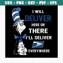 i will deliver here or there i'll deliver everywhere svg, dr. seuss svg, dr seuss svg, thing one svg, thing two svg, fis