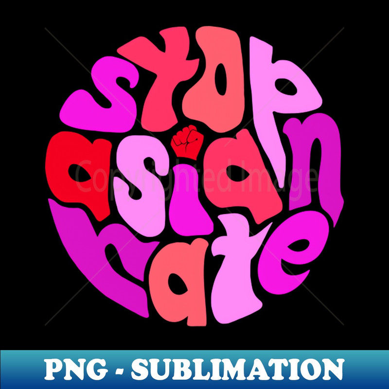 OH-20231101-23100_Stop Asian Hate   Asian Lives Matter Design 7817.jpg