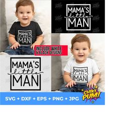 mama's little man svg, newborn, mama's new man, new baby, baby boy, toddler, cutting files, silhouette studio, files for cricut