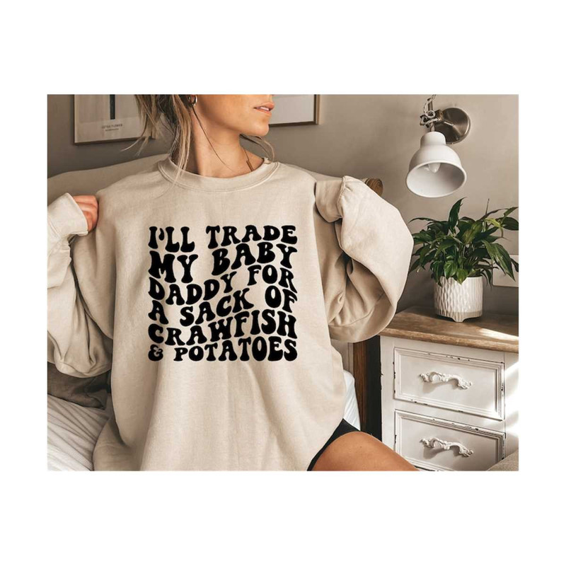 111202320322-ill-trade-my-baby-daddy-for-a-sack-of-crawfish-potatoes-image-1.jpg