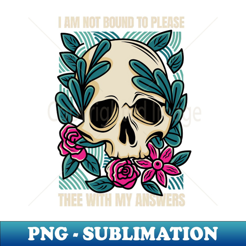 ON-20231101-11436_I Am Not Bound To Please Thee With My Answers - Shakespeare 6504.jpg