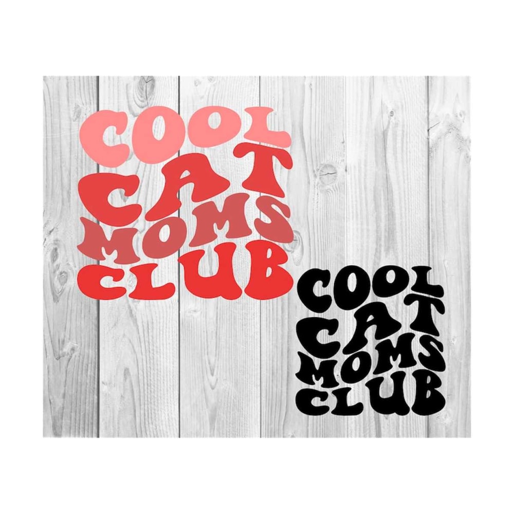 1112023203657-cool-cat-moms-club-svg-cat-mom-svg-cat-mama-svg-cat-mother-image-1.jpg