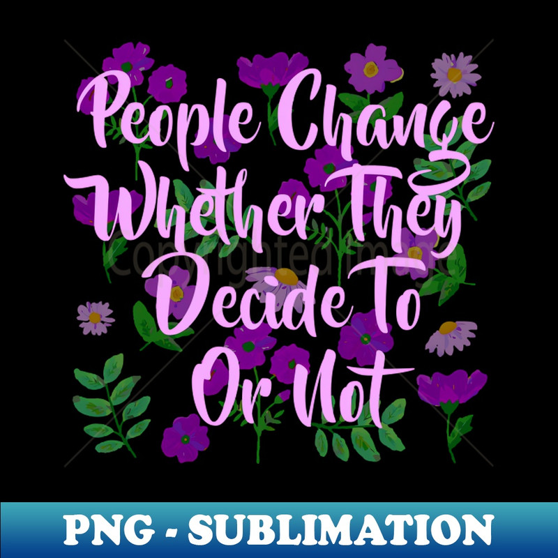 OR-20231101-18636_people change wheter they decide to or not 3603.jpg