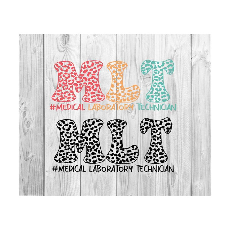 1112023203930-medical-laboratory-technician-svg-lab-shirt-svg-mlt-svg-leopard-medical-laboratory-technician-wavy-stacked-for-cricut-digital-download.jpg