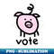 OT-20231101-26464_Vote Political Pig 4510.jpg