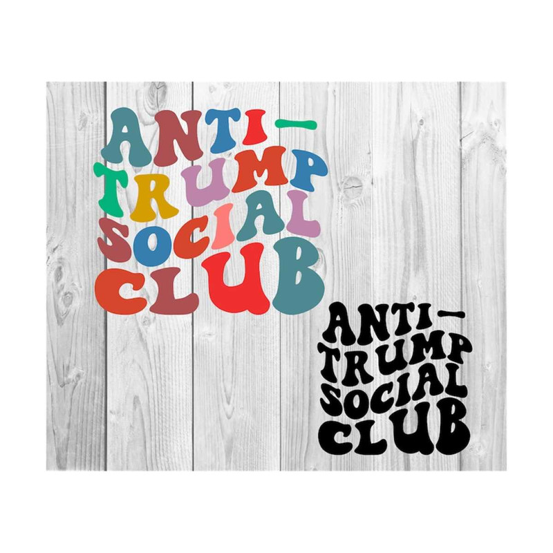 1112023204534-anti-trump-social-club-svg-gift-for-svg-pro-biden-streetwear-image-1.jpg
