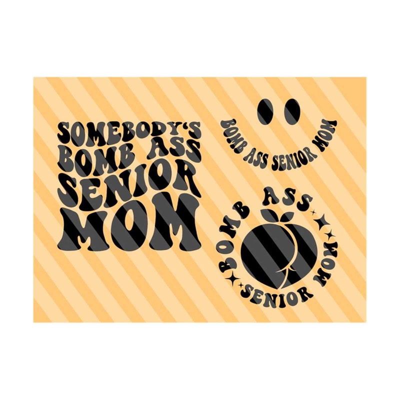 1112023205058-somebodys-bomb-ass-senior-mom-svg-senior-svg-senior-image-1.jpg