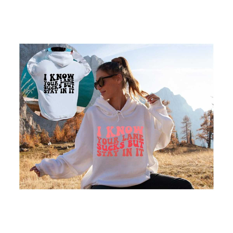 1112023205334-i-know-your-lane-sucks-but-stay-in-it-svg-motivational-svg-image-1.jpg