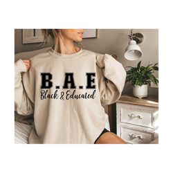 black and educated svg, black history month svg, african svg, black woman t-shirt svg, afro - black woman svg, strong woman svg,