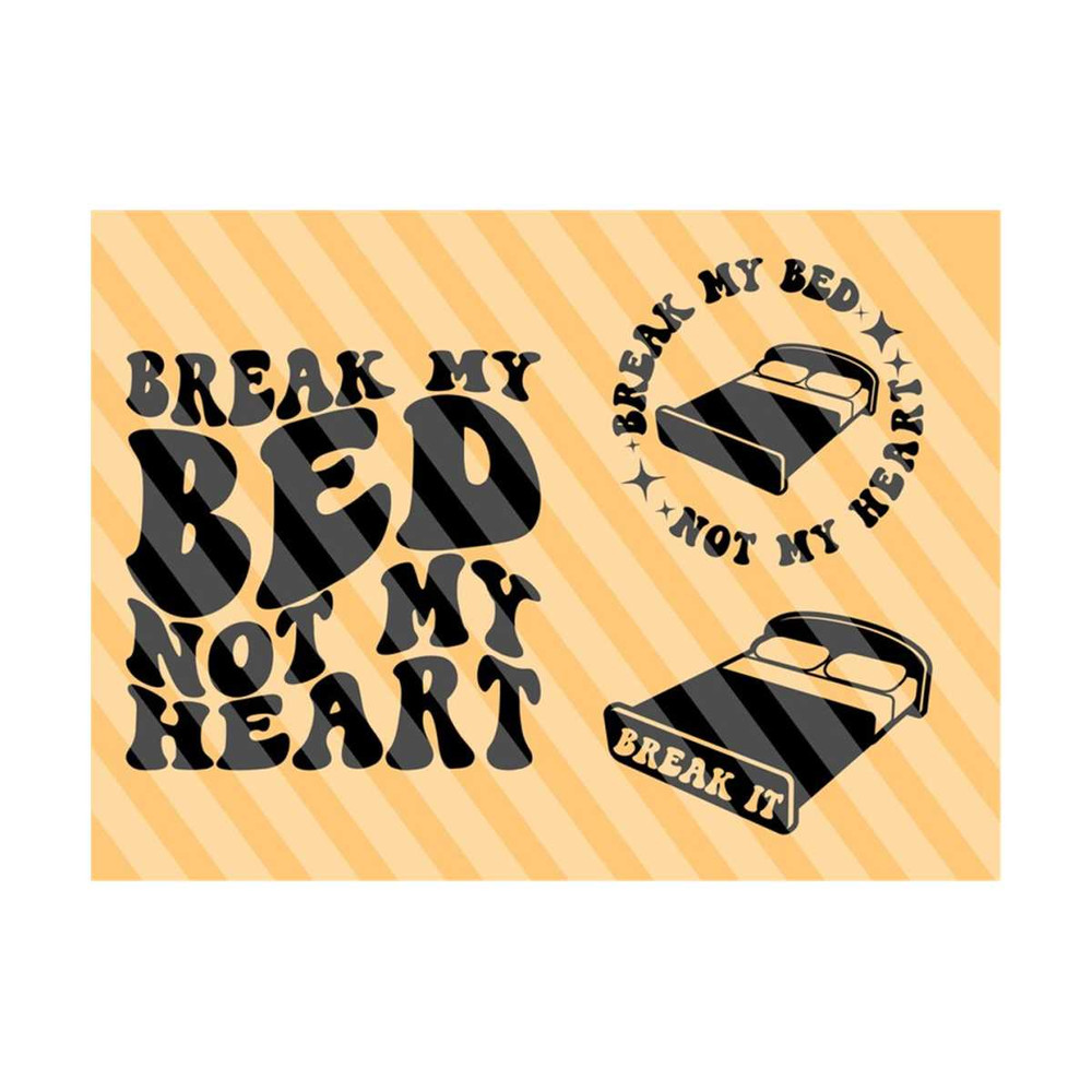 1112023205955-break-my-bed-not-my-heart-svg-lover-svg-adult-humor-svg-mom-image-1.jpg