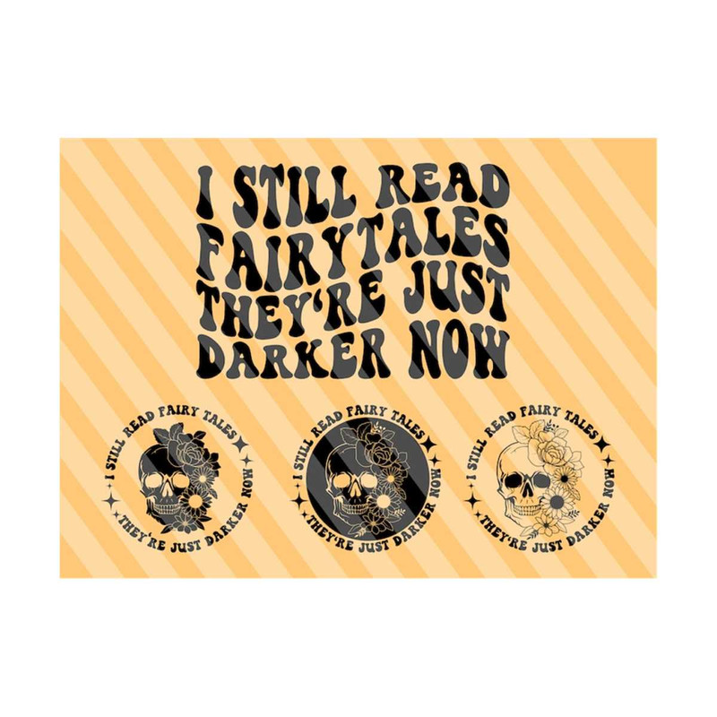 111202321242-i-still-read-fairytales-png-svg-petty-svg-funny-women-svg-image-1.jpg
