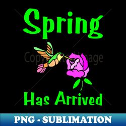 spring has arrived - elegant sublimation png download - revolutionize your designs