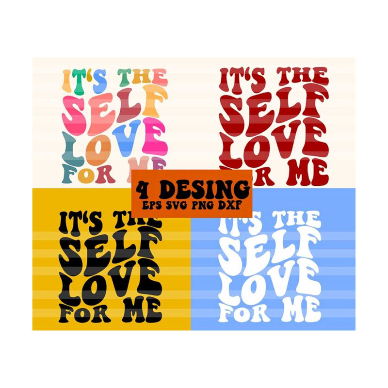 1112023211235-its-the-self-love-for-me-svg-lover-svg-my-love-svg-image-1.jpg