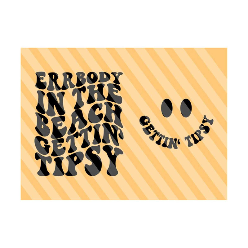 1112023211552-errbody-in-the-beach-gettin-tipsy-svg-lake-svg-camper-image-1.jpg