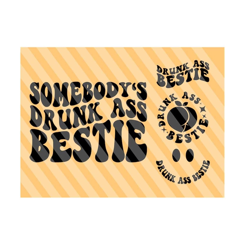 1112023212037-somebodys-drunk-ass-bestie-png-svg-best-friend-svg-image-1.jpg