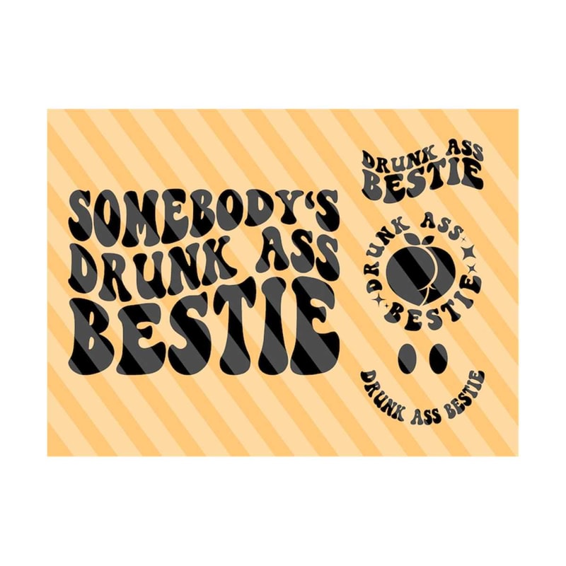 1112023212037-somebodys-drunk-ass-bestie-png-svg-best-friend-svg-image-1.jpg