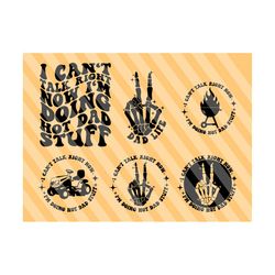 i can't talk right now i'm doing hot dad stuff svg, king of the grill svg, dad mode svg, funny dad svg, dad t-shirt svg, best dad ever svg