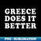 PW-20231101-10040_Greece Does It Better Greek Humor 5874.jpg
