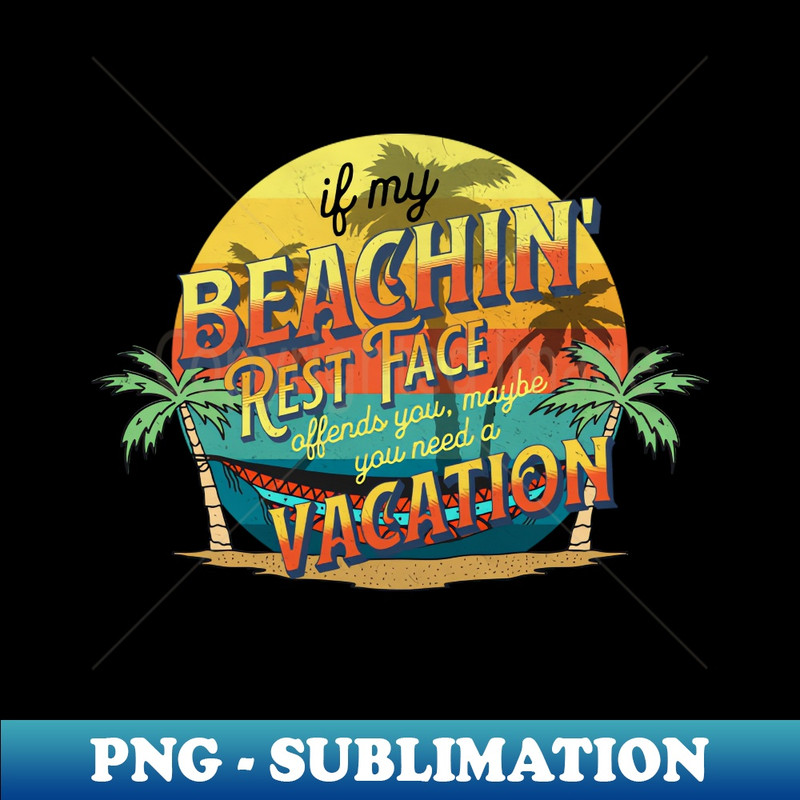 PY-20231101-12468_If My Beachin Rest Face Shirt Beach Vibes Palm Tree Shirt 7591.jpg