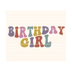 birthday girl svg, birthday t-shirt svg, birthday svg, happy birthday svg, birthday party svg, its my birthday svg, birthday vibes svg