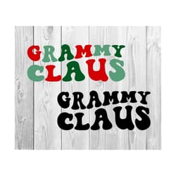 grammy claus svg, christmas group svg, christmas shirts svg, family christmas svg, holly jolly svg, santa svg, wavy stacked, for