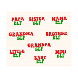 Elf Family Bundle Svg, Mama Elf Svg, Papa Elf Svg, Baby Elf Svg, Holidays Svg, Christmas Shirt Svg, Family Christmas Svg, Christmas Elf Svg