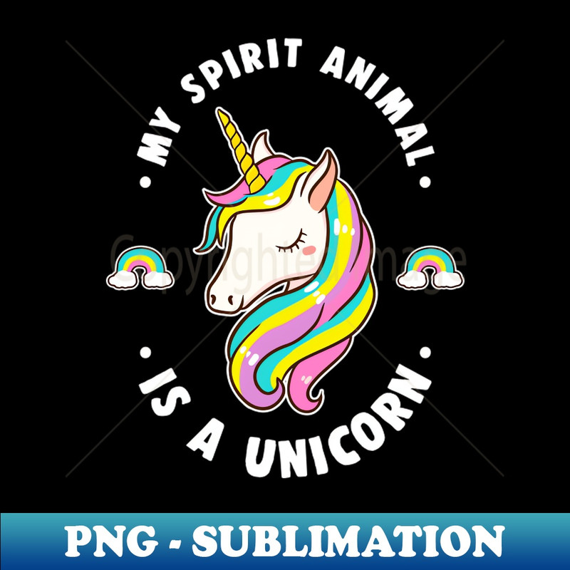 QS-20231101-17045_My Spirit Animal Is A Unicorn 5932.jpg