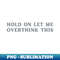 RE-20231101-11034_Hold On Let Me Overthink This-Sarcastic Phases 8733.jpg