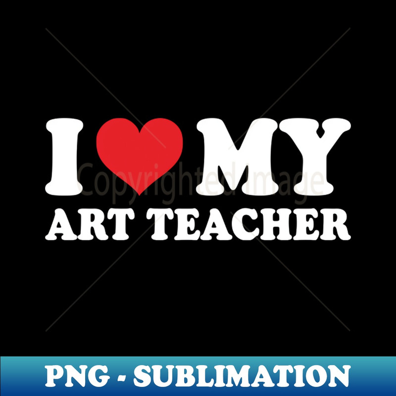 RK-20231101-11953_I Love My Art Teacher 3244.jpg