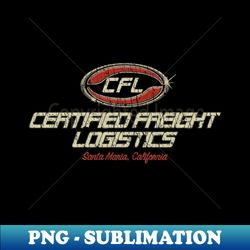certified freight logistics 2008 - professional sublimation digital download - perfect for sublimation art