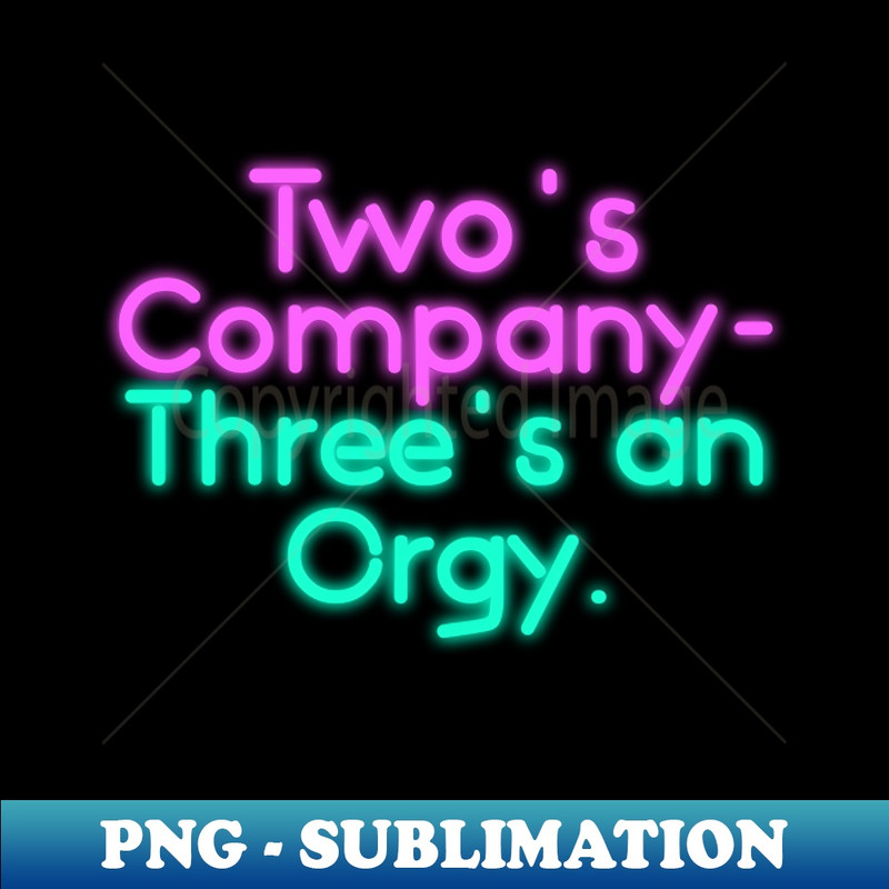 RT-20231101-25611_Twos Company - Threes An Orgy 4471.jpg