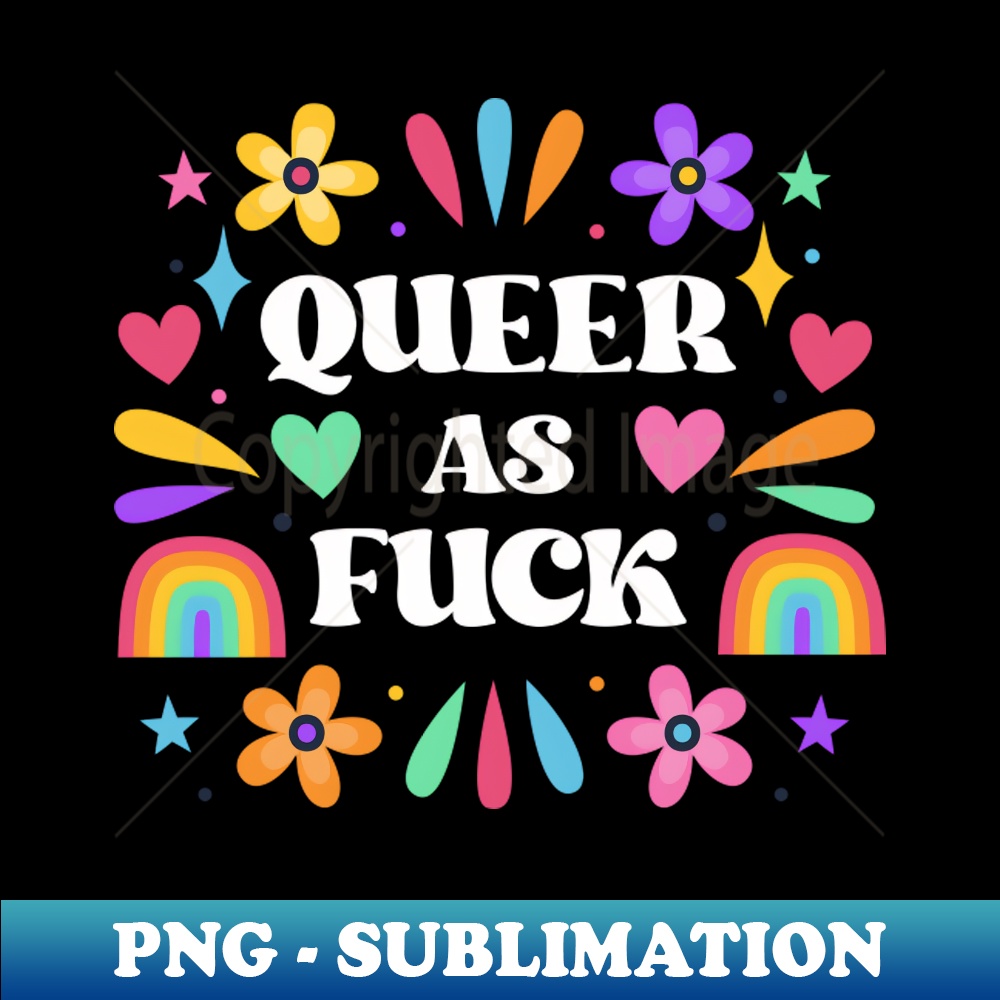 RY-20231101-19917_Queer as fuck - Rainbow 7624.jpg