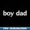 SD-20231101-2977_Boy Dad Minimal Typography White Text 2863.jpg