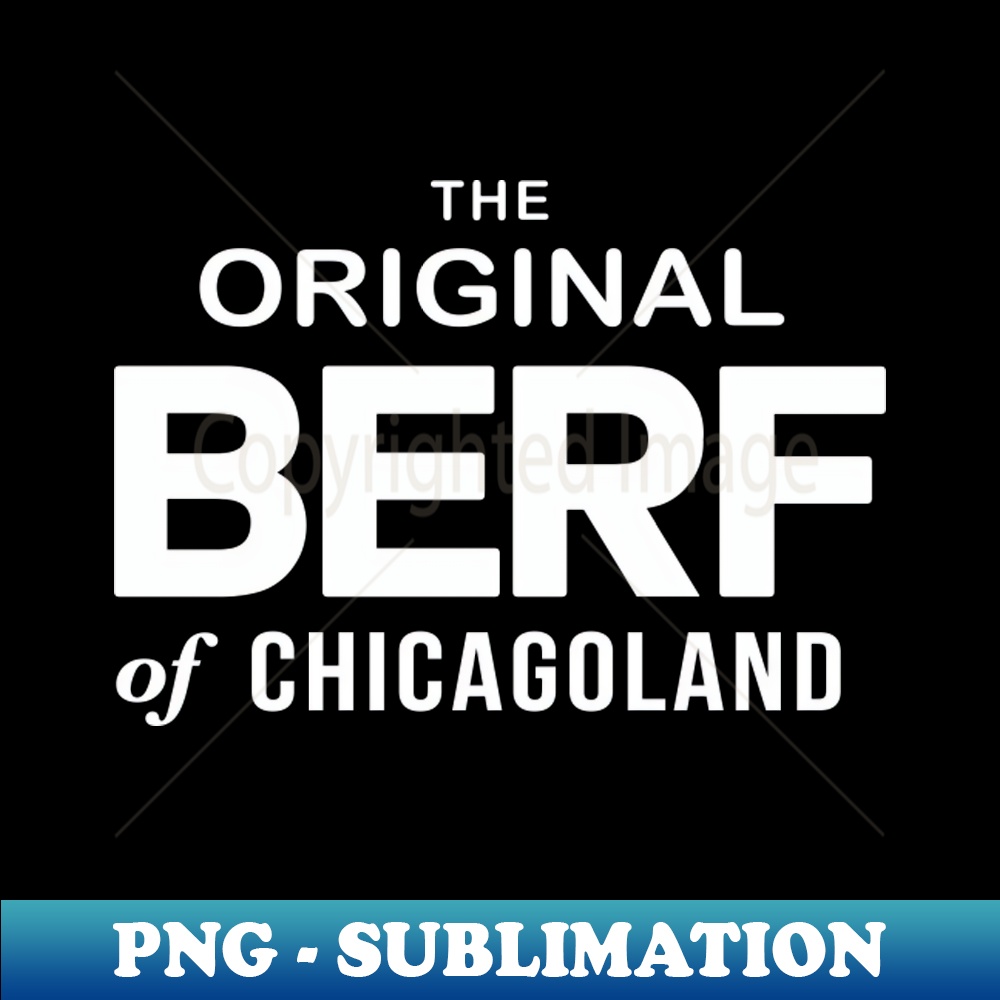 SG-20231101-18132_Original Berf of Chicagoland Berf version 7292.jpg