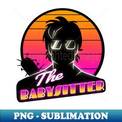 the babysitter - stranger things - retro png sublimation digital download - vibrant and eye-catching typography