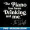 SL-20231101-25135_Tom Waits The Piano Has Been Drinking Quote 1521.jpg