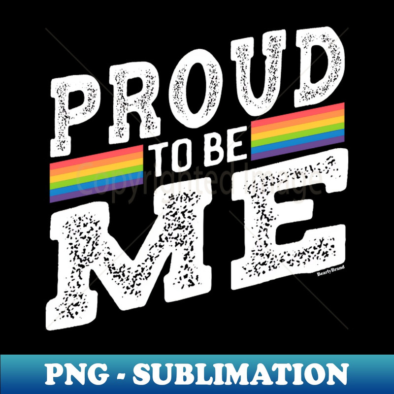 SO-20231101-19619_Proud To Be Me Gay LGBTQ Rainbow BearlyBrand 1503.jpg