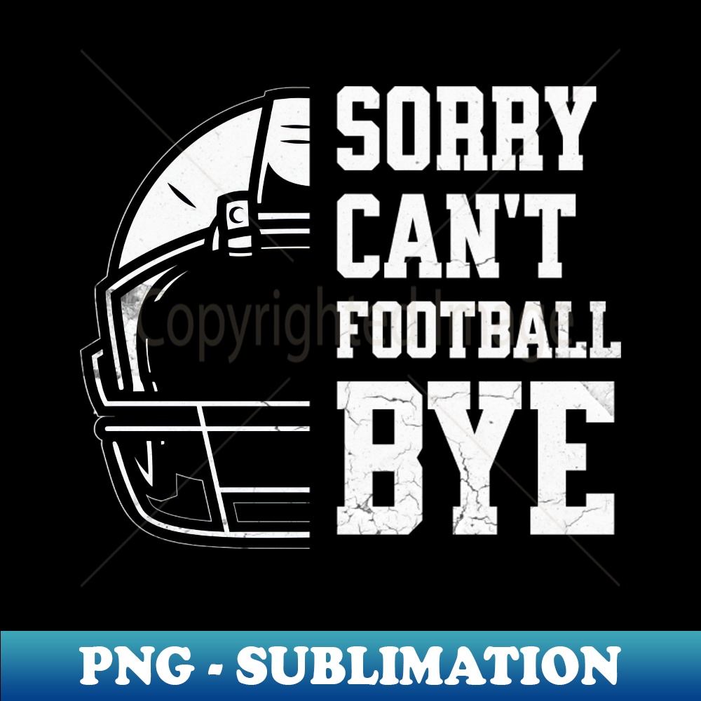 SS-20231101-22562_Sorry Cant Football Bye 2614.jpg