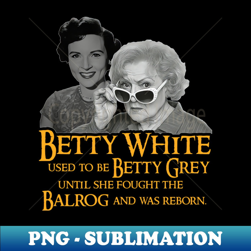 SX-20231101-2258_Betty White Used To Be Betty Grey 2047.jpg