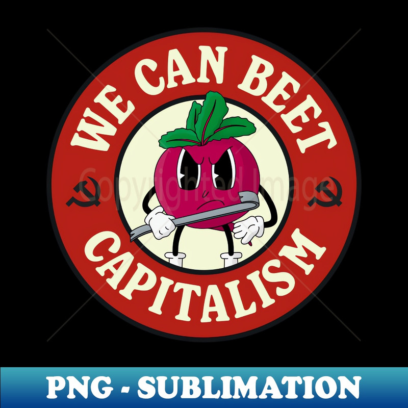SZ-20231101-26637_We Can Beet Capitalism - Funny Communism Pun 4261.jpg